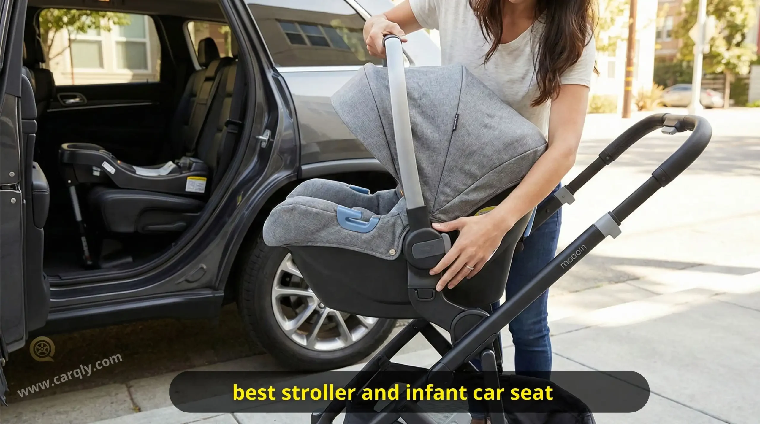 best stroller and infant car seat